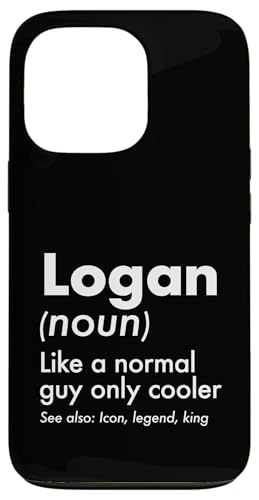 Logan Like A Normal Guy Only Cooler Legend King �t�@�[�X�g�l�[�� �X�}�z�P�[�X iPhone 13 Pro �p