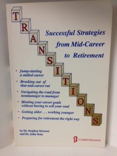 Paperback Transitions: Successful Strategies from Mid-Career to Retirement Book