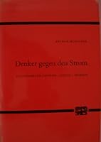 Denker gegen den Strom Schopenhauer: Gestern - Heute - Morgen 3416009509 Book Cover