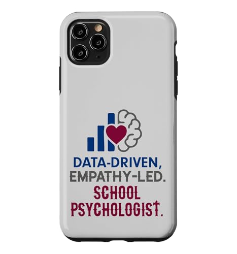 School Psychologist Data Driven Empathy Led Behavioral Brain �X�}�z�P�[�X iPhone 11 Pro Max �p