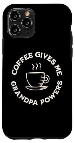 Coffee Gives Me Grandpa Powers �c���R�[�q�[���D�� �X�}�z�P�[�X iPhone 11 Pro �p