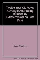 Twelve-Year-Old Vows Revenge 0440404657 Book Cover