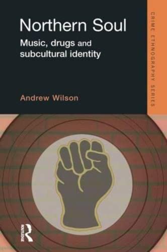 Buy Northern Soul (Routledge Advances in Ethnography) — BookShops.in