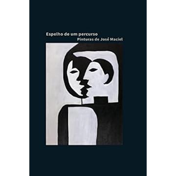 Capa do livro Espelho de um percurso. Pinturas de José Maciel