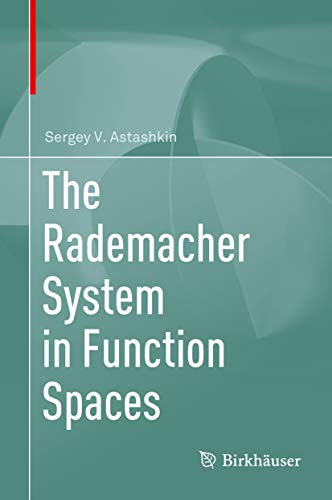 The Rademacher System in Function Spaces (English Edition)