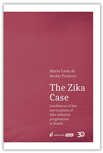 The Zika Case – 2019