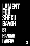 Lament for Sheku Bayoh (English Edition)