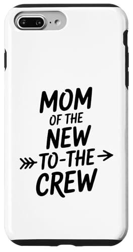 Mom Of The New to The Crew {[CY K[Y Ṽ}} X}zP[X iPhone 7 Plus/8 Plus p
