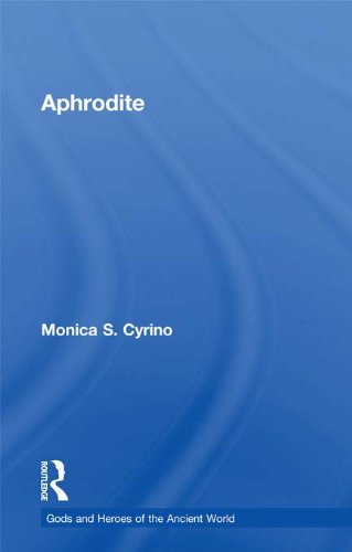Aphrodite (Gods and Heroes of the Ancient World)