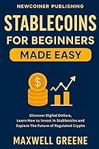 Infos Insights Audiobook Stablecoins for Beginners Made Easy: Discover Digital Dollars, Learn How to Invest in Stablecoins and Explore the Future of Regulated Crypto (Crypto Made Easy) 2026