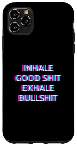 Inhale The Good Exhales The Bad Weed Cannabis 420 Pot Smoke �X�}�z�P�[�X iPhone 11 Pro Max �p