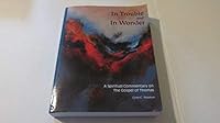 In Trouble and In Wonder: A Spiritual Commentary on the Gospel of Thomas 0980137144 Book Cover