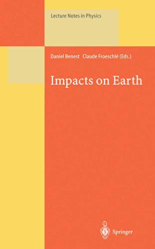 Impacts on Earth: 505 (Lecture Notes in Physics) view 2