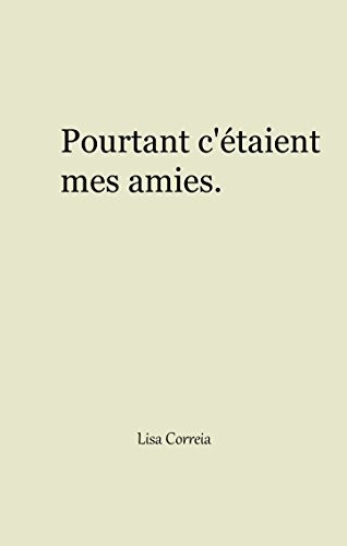 Télécharger Pourtant c'était mes amies. Livre PDF Gratuit