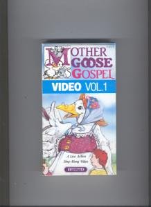 Mother Goose Gospel, Video Vol. 1