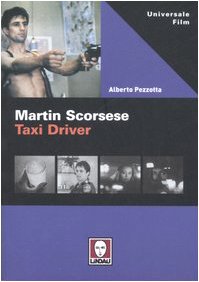 Martin Scorsese. Taxi Driver Martin Scorsese. Taxi Driver