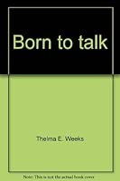 Born to talk 0883771535 Book Cover