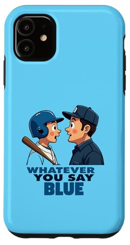 Whatever You Say Blue Baseball Umpire ����ȃA�p���� �X�}�z�P�[�X iPhone 11 �p