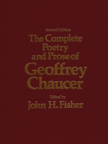 The Complete Poetry and Prose of Geoffrey... by Fisher, John H.