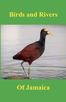 Paperback Birds and Rivers of Jamaica Book