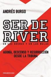 Paperback SER DE RIVER (Spanish Edition) [Spanish] Book