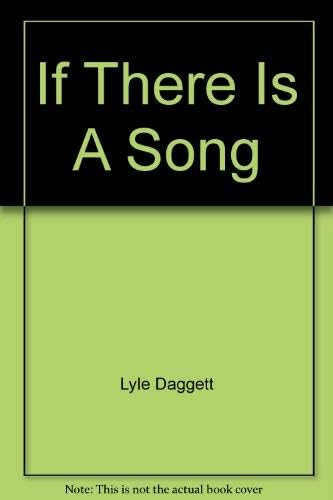 If There Is A Song