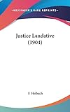  Justice Laudative (1904)