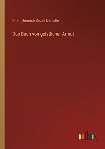 Das Buch von geistlicher Armut (German Edition)