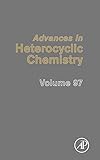 Advances in Heterocyclic Chemistry (Volume 97)