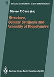By x Structure, Cellular Synthesis and Assembly of Biopolymers: 19 (Results and Problems in Cell Differentiation) Paperback - April 2014