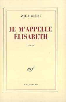Paperback Je m'appelle Élisabeth [French] Book