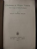 Christmas at Mount Vernon with George and Martha Washington B0006AV6O8 Book Cover