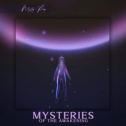 Mysteries of the Awakening Misty Ray Música Digital