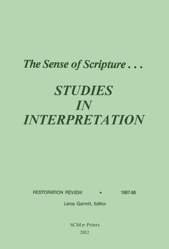 The Sense of Scripture: Studies in Interpretation