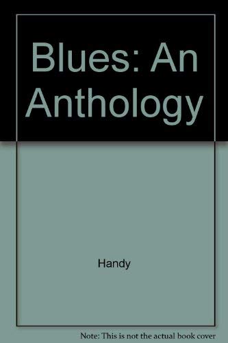 Blues: An Anthology