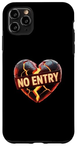Funny Heart Memes No Entry To My Heart It's Close Today �X�}�z�P�[�X iPhone 11 Pro Max �p