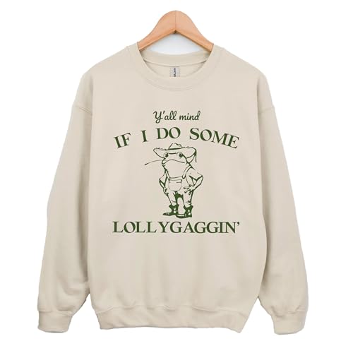 Y'all Mind If I Do Some Lollygagging Shirt, Funny Frog Graphic Sweatshirt, Cute Funny Frog Crewneck Frog Lovers Shirt Retro Farmer Crewneck Farmer Gift3