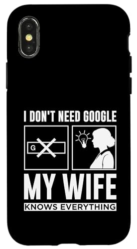 Cute San Valentine I Don't Need G00gle, My Wife Knows Every �X�}�z�P�[�X iPhone X/XS �p