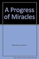 A Progress of Miracles 0931289114 Book Cover