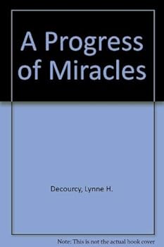 Paperback A Progress of Miracles Book