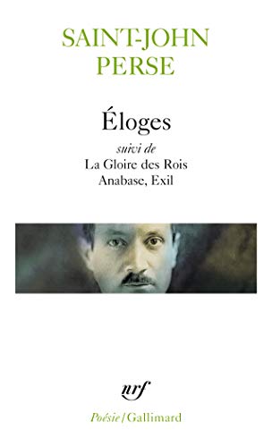 Eloges / La Gloire des Rois /Anabase /Exil PDF