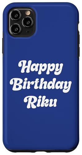 Happy Birthday Riku Case for iPhone 11 Pro Max