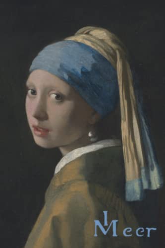 Cuaderno de apuntes, bloc de notas original decorado Joven de la Perla Muchacha con turbante de Johannes Vermeer: Libreta Para Escribir Para Tomar ... decorados con arte, bloc de notas de arte)