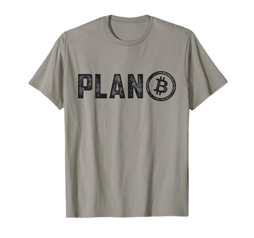 Bitcoin Plan B HODL BTC Crypto Currency Traders Blockchain T-Shirt