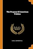 The Purpose Of American Polities