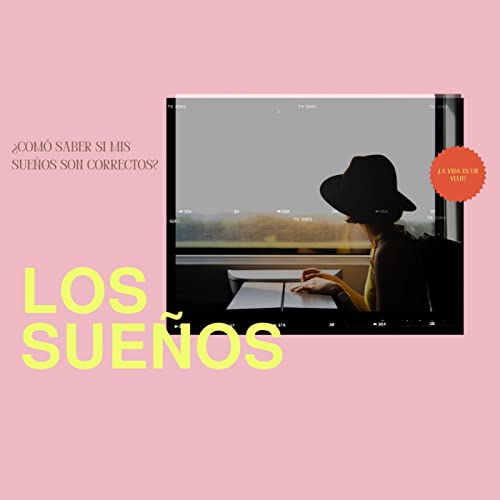 LOS SUEÑOS - ¿Como saber si mis sueños son correctos? Por Romina Hahs cover art