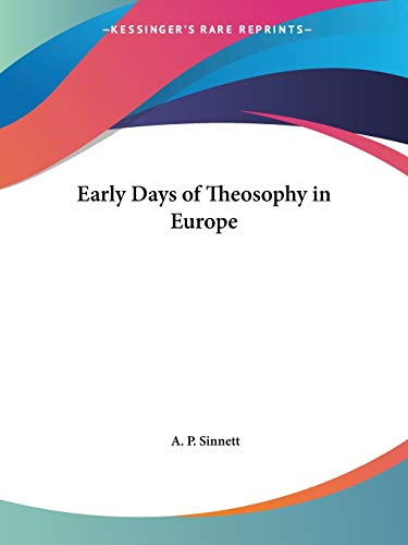 Early Days of Theosophy in Europe