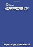 triumph spitfire 1500 usata  Triumph Spitfire IV Repair Operation Manual: Publication No. 545254