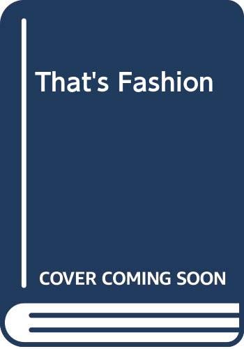 That's Fashion
