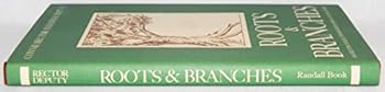 Hardcover Roots & branches: An exciting collection of genealogical success stories Book